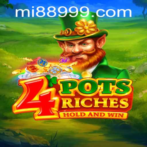 Exploring the Exciting World of 4potsriches: A Game of Strategy and Luck