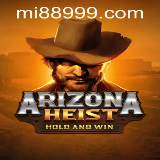 ArizonaHeist: Uncover the Thrills and Challenges of the Desert