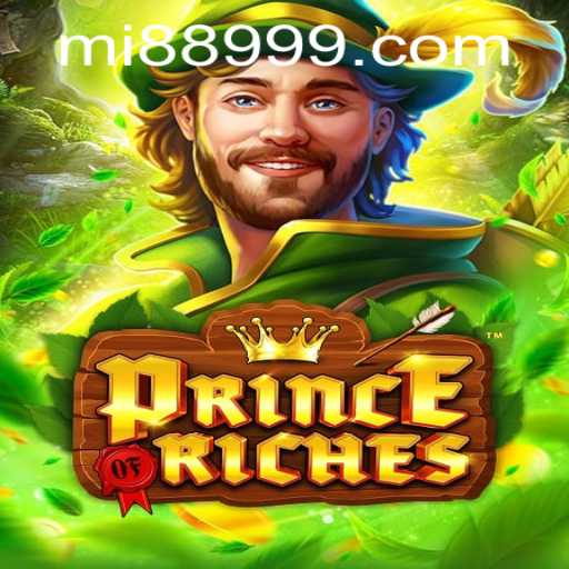 Discover the Thrills of PrinceOfRiches: A Grand Adventure Awaits